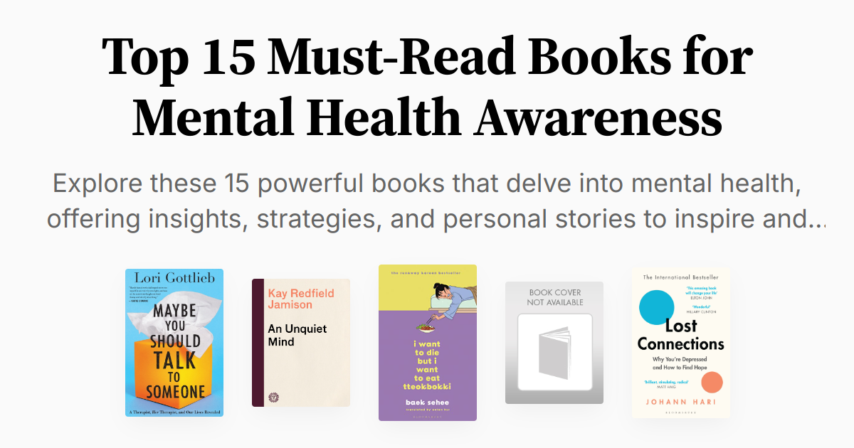 Top 15 Must-Read Books for Mental Health Awareness | Summaries & Audio