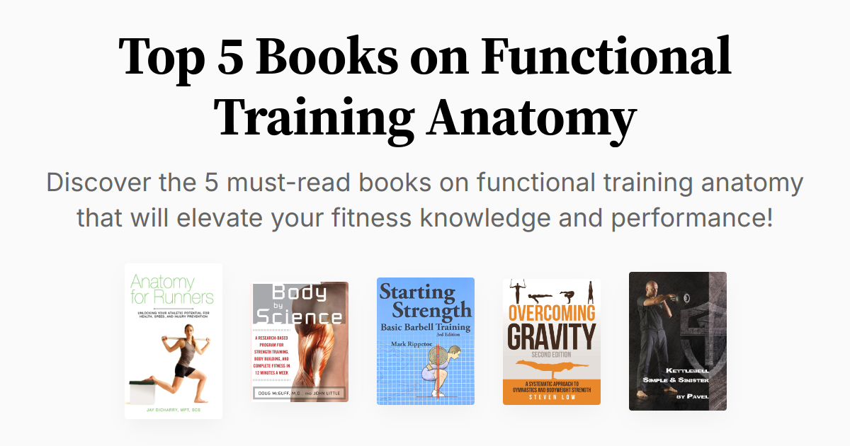 Top 5 Books on Functional Training Anatomy | Summary & Audio