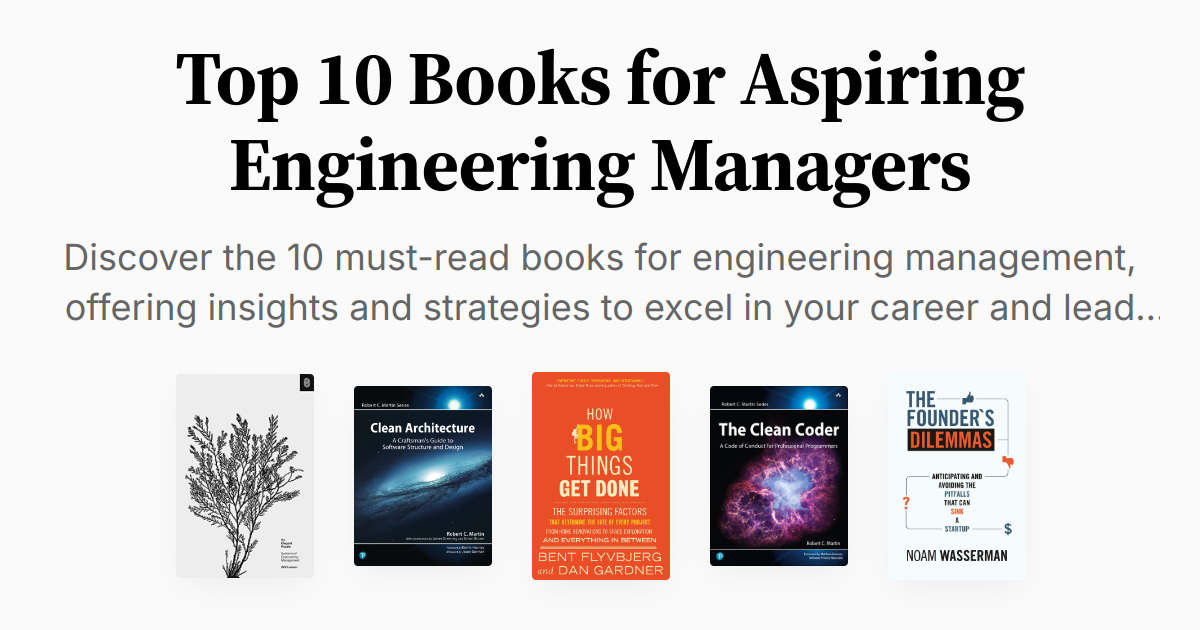 Top 10 Books for Aspiring Engineering Managers | Summaries & Audio