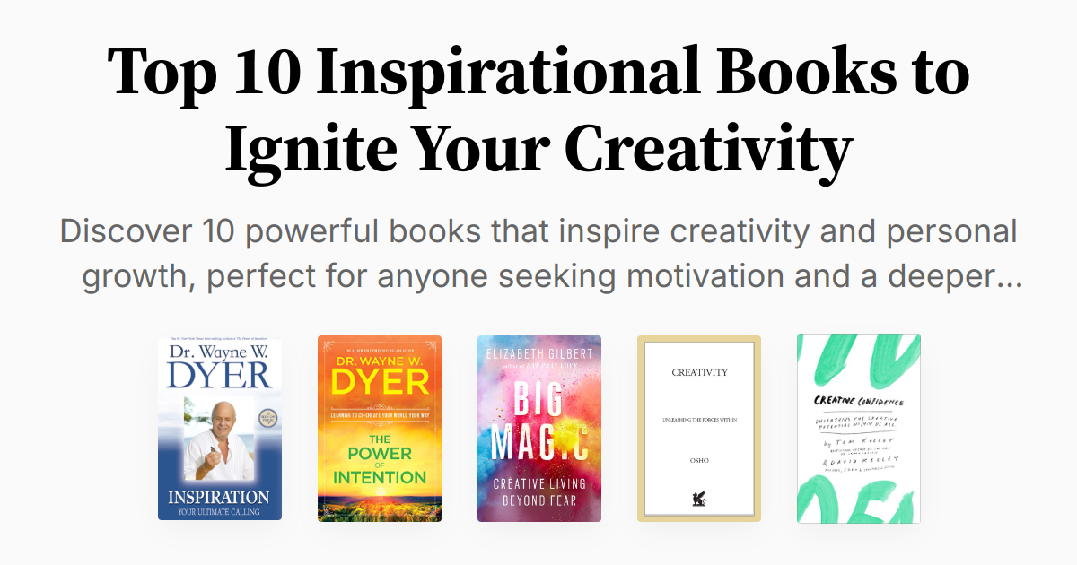 Top 10 Inspirational Books to Ignite Your Creativity | Summaries & Audio