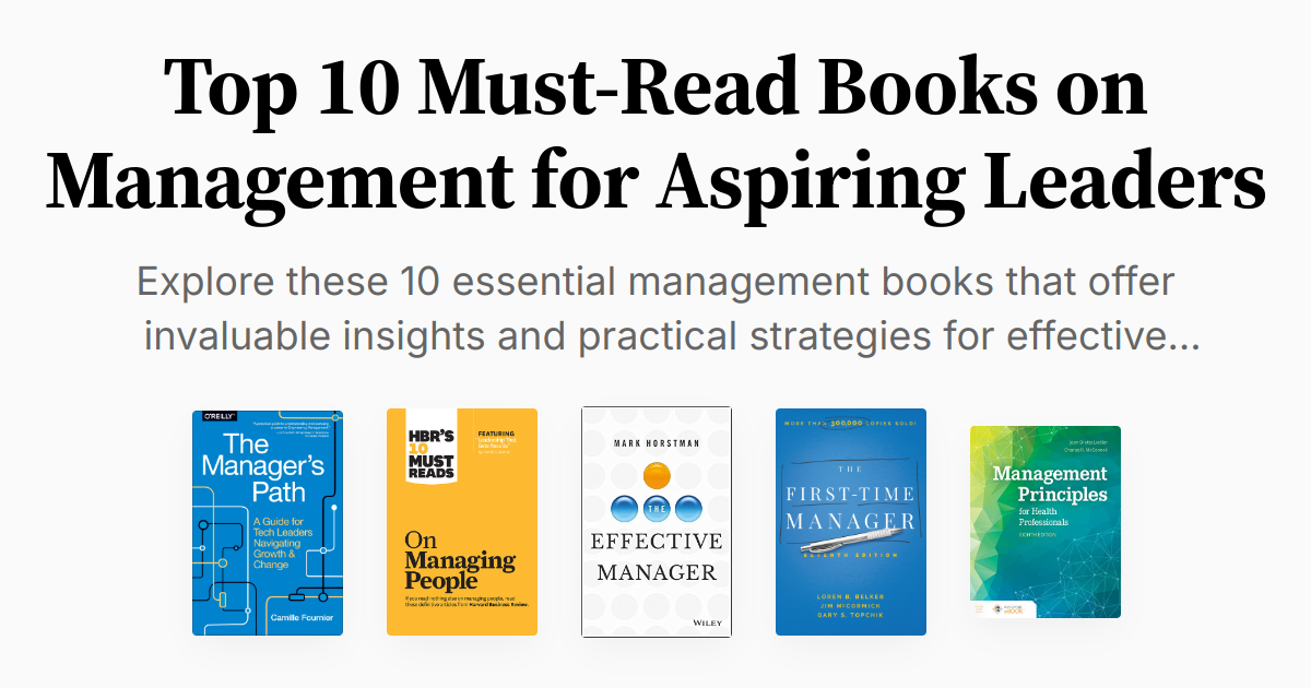 Key Management Book Top 10 Must-Read Books on Management for Aspiring Leaders | Summary & Audio