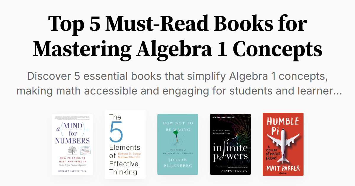 Top 5 Must-Read Books for Mastering Algebra 1 Concepts | Summary & Audio