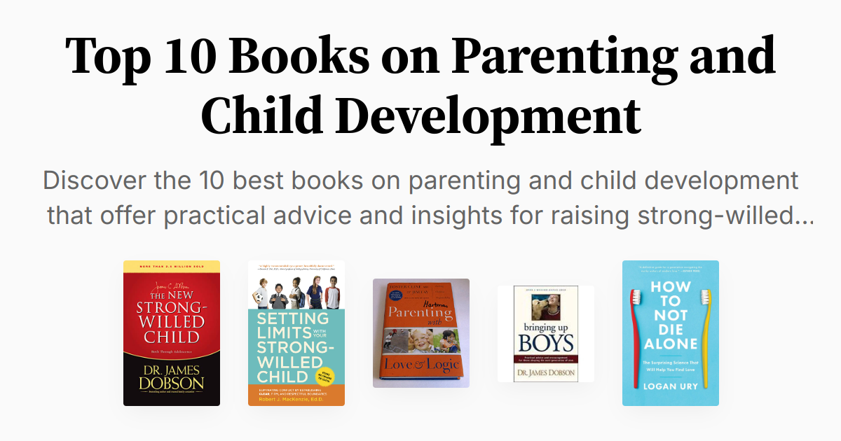 Top 10 Books on Parenting and Child Development | Summaries & Audio