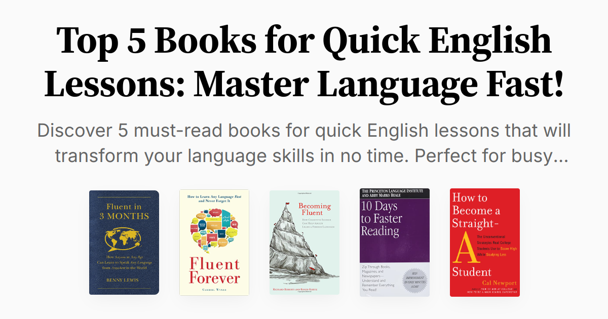 Top 5 Books for Quick English Lessons: Master Language Fast! | Summary ...