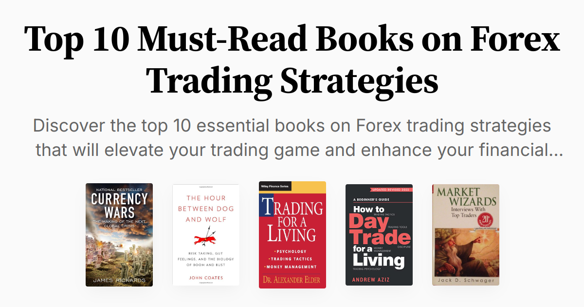 Top 10 Must-Read Books on Forex Trading Strategies | Summaries & Audio