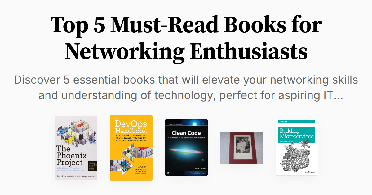 Top 5 Must-Read Books for Networking Enthusiasts | Summaries & Audio