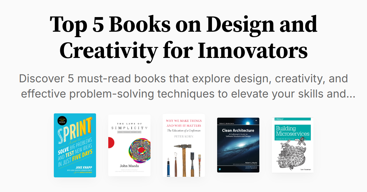 Top 5 Books on Design and Creativity for Innovators | Summaries & Audio