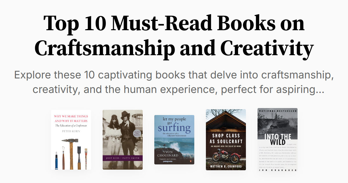 Top 10 Must-Read Books on Craftsmanship and Creativity | Summaries & Audio