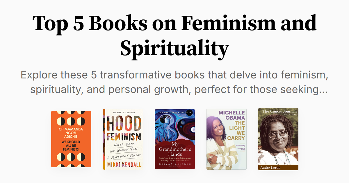 Top 5 Books on Feminism and Spirituality | Summaries & Audio