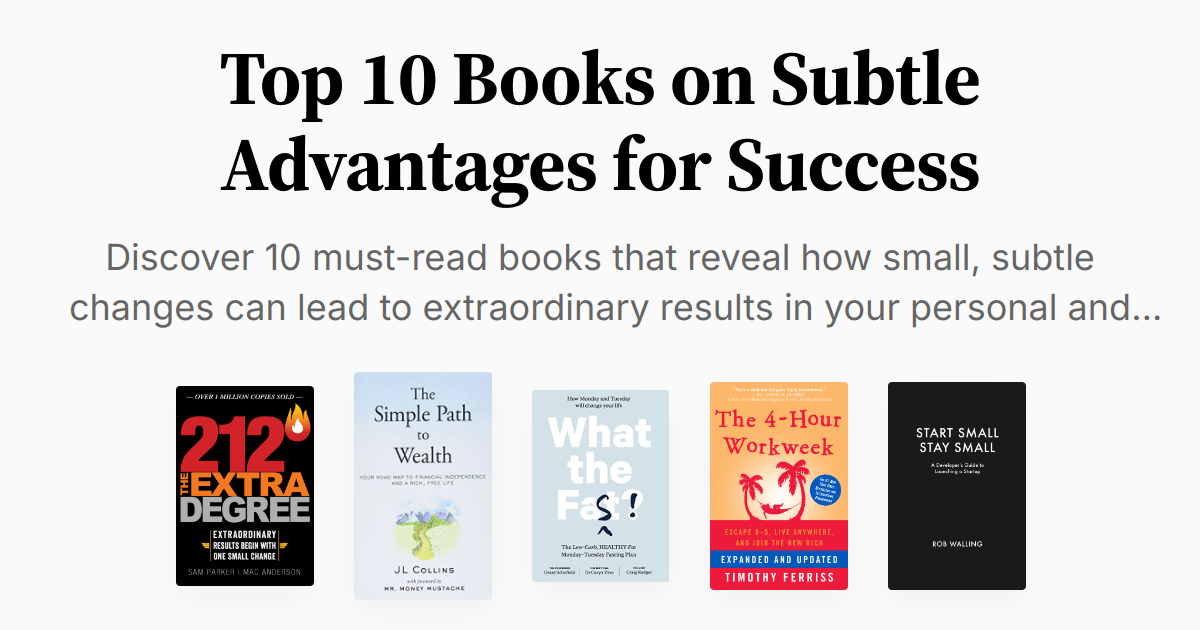 Subtle Changes Top 10 Books on Subtle Advantages for Success | Summaries & Audio