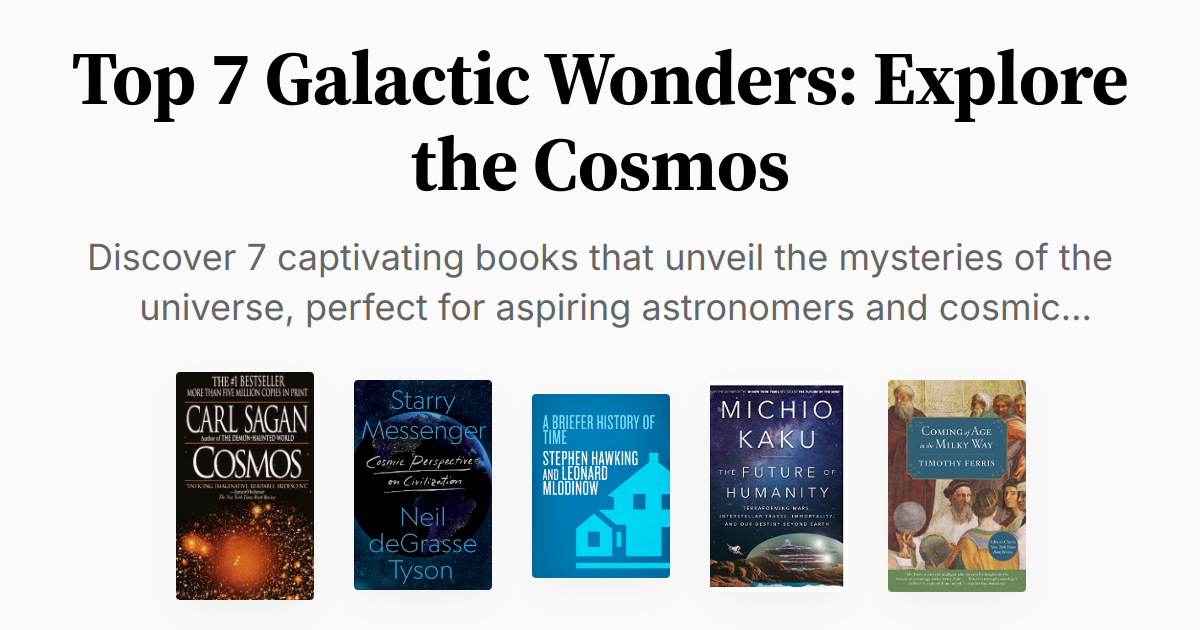 Top 7 Galactic Wonders Explore the Cosmos Summary & Audio
