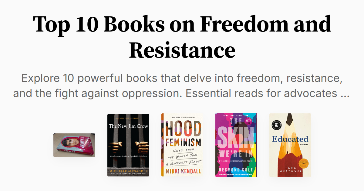 Top 10 Books on Freedom and Resistance | Summary & Audio