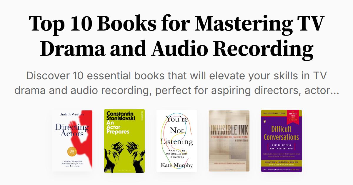 Top 10 Books for Mastering TV Drama and Audio Recording | Summary & Audio