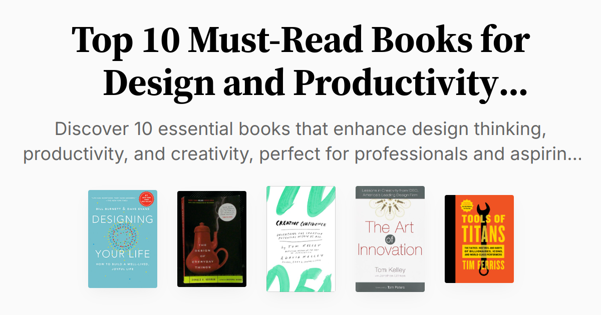 Top 10 Must-Read Books for Design and Productivity Enthusiasts ...