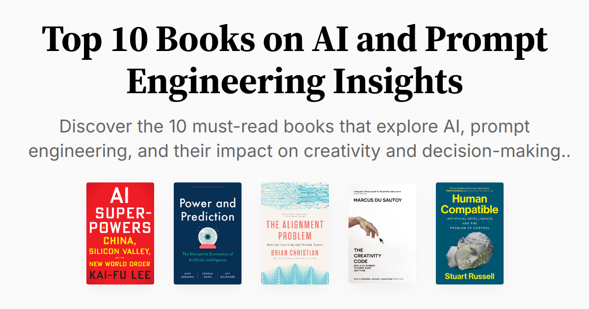 Top 10 Books on AI and Prompt Engineering Insights | Summaries & Audio