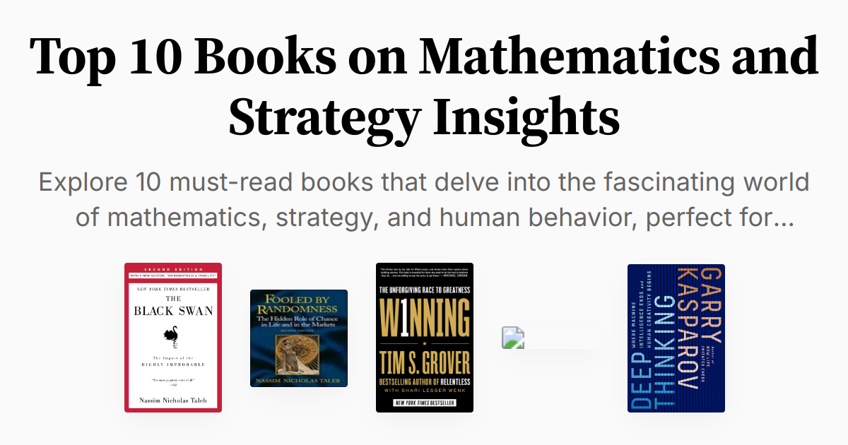 Strategic Math Series Top 10 Books on Mathematics and Strategy Insights | Summary & Audio
