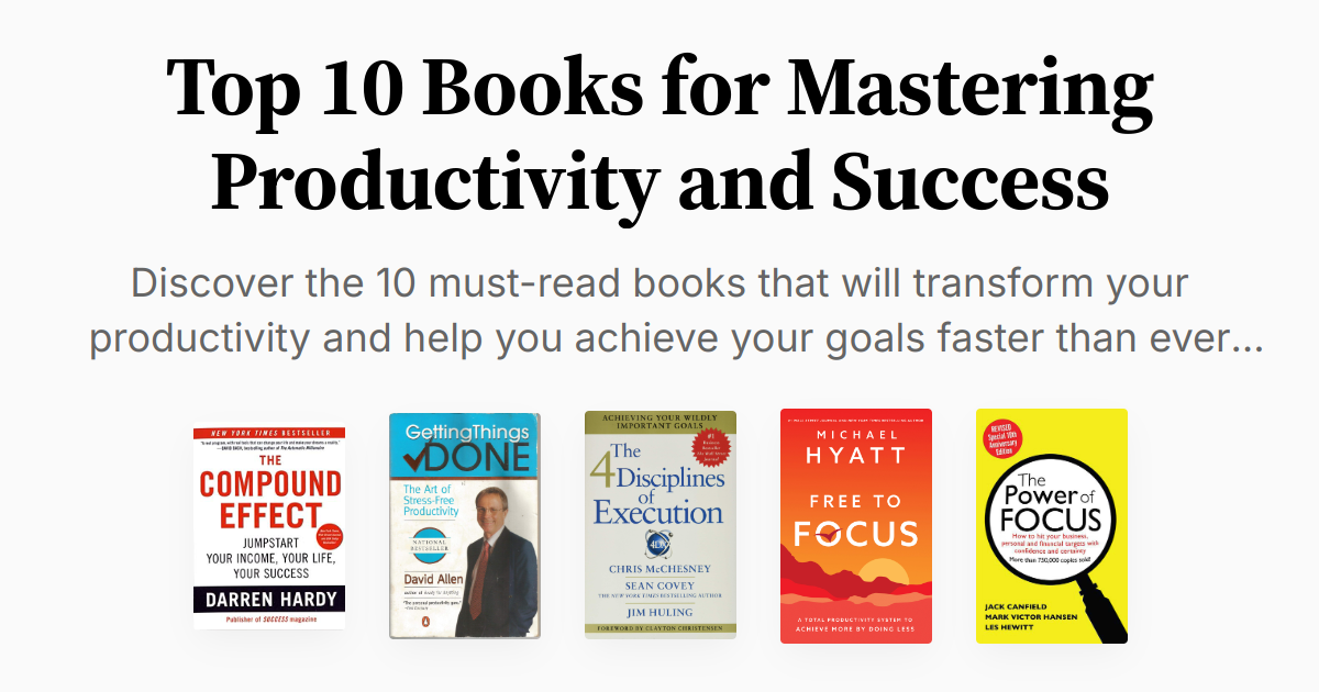 Top 10 Books for Mastering Productivity and Success | Summaries & Audio