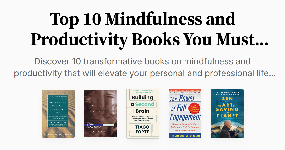 Top 10 Mindfulness and Productivity Books You Must Read | Summaries & Audio