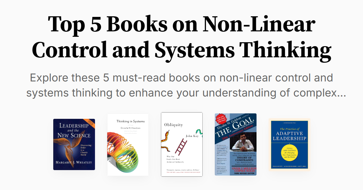 Top 5 Books on Non-Linear Control and Systems Thinking | Summaries & Audio