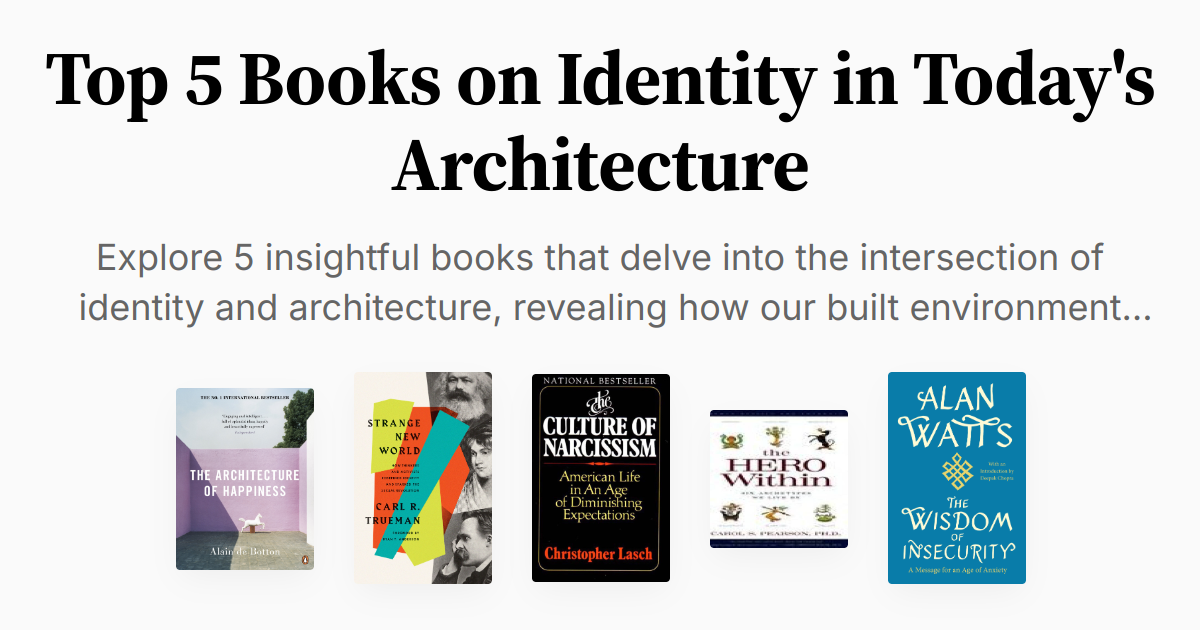 Top 5 Books on Identity in Today's Architecture | Summary & Audio