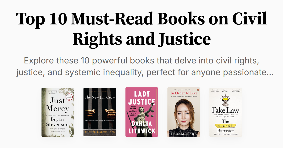 Top 10 Must-Read Books on Civil Rights and Justice | Summaries & Audio